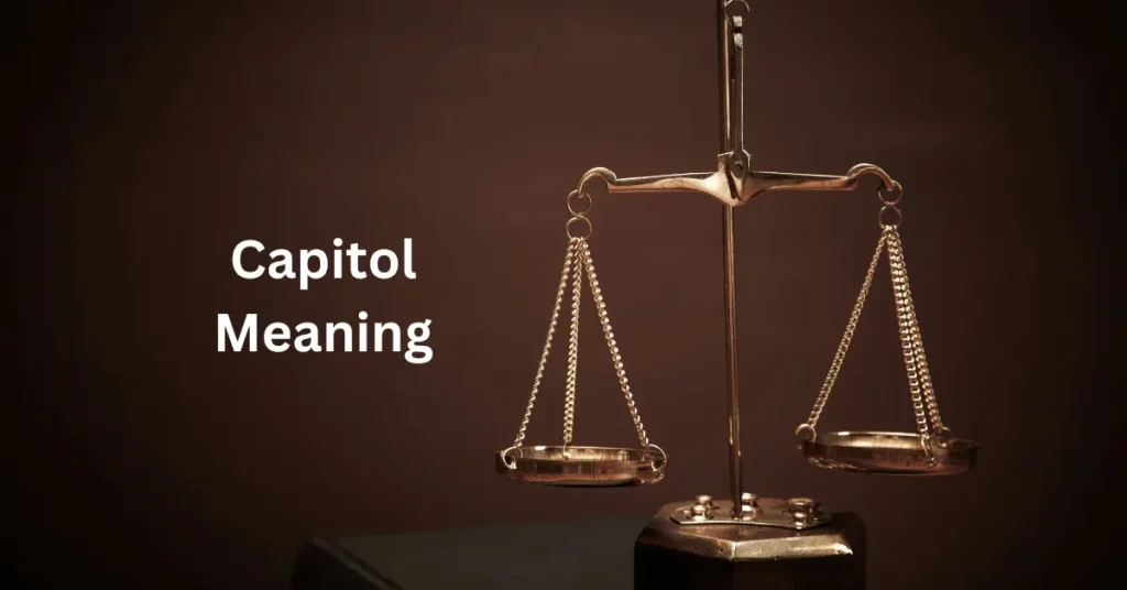 Capitol Meaning