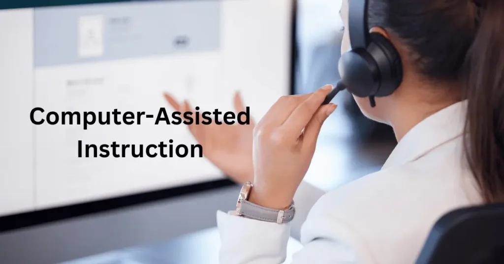 Computer-Assisted Instruction