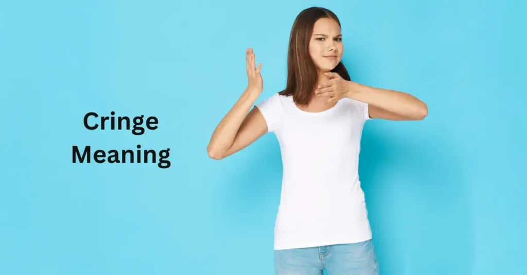 Cringe Meaning