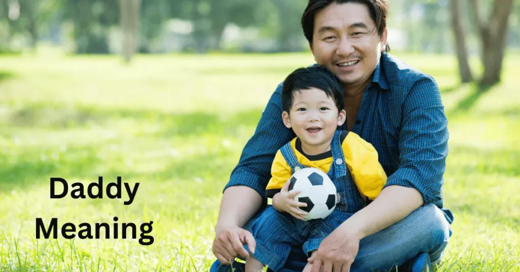 Daddy Meaning