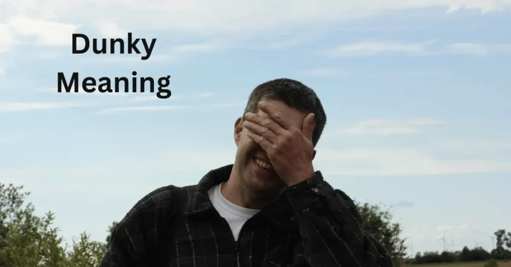 Dunky Meaning