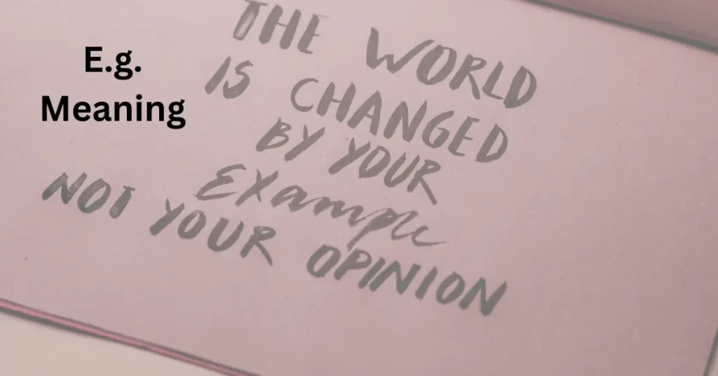 E.g. Meaning