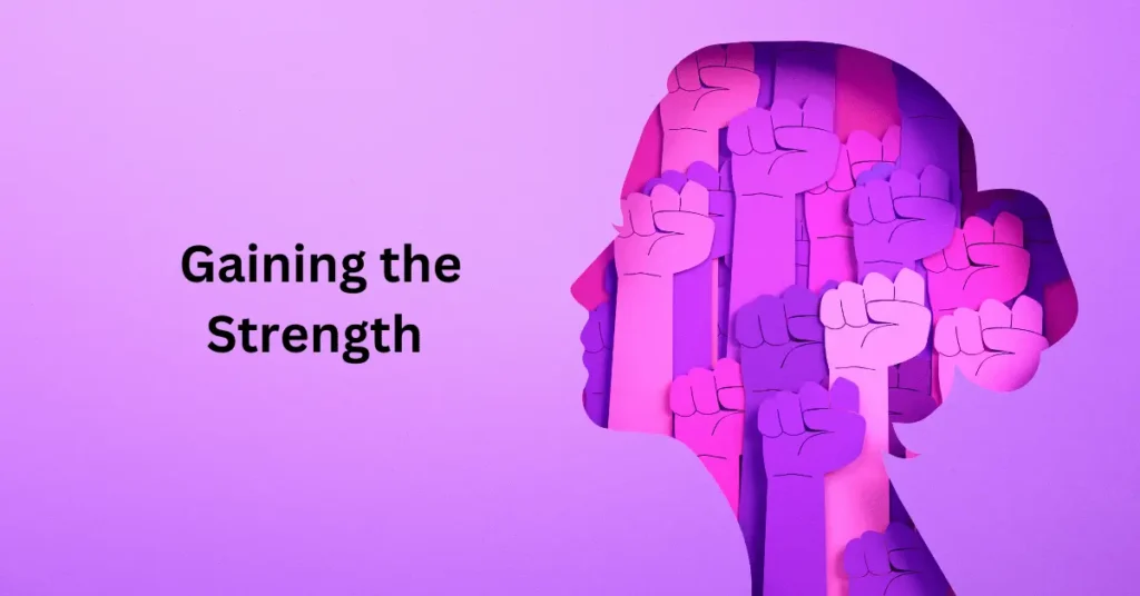 Gaining the Strength