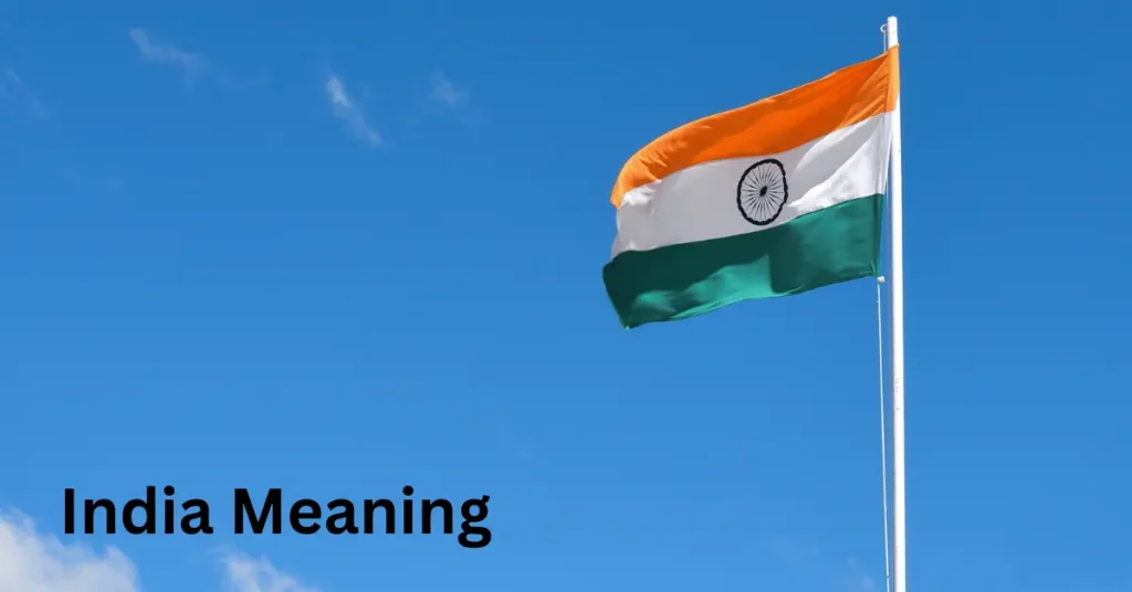India Meaning