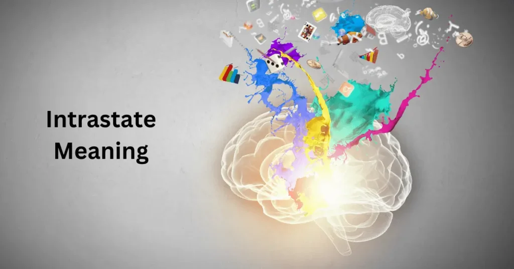 Intrastate Meaning