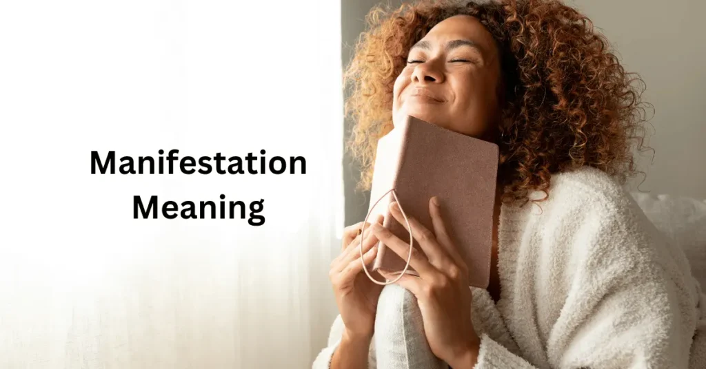 Manifestation Meaning