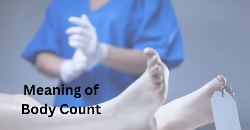 Meaning of Body Count