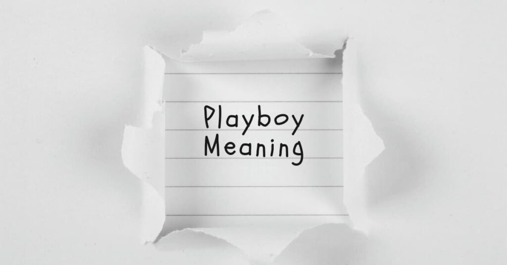 Playboy Meaning