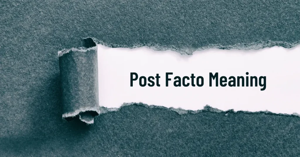 Post Facto Meaning