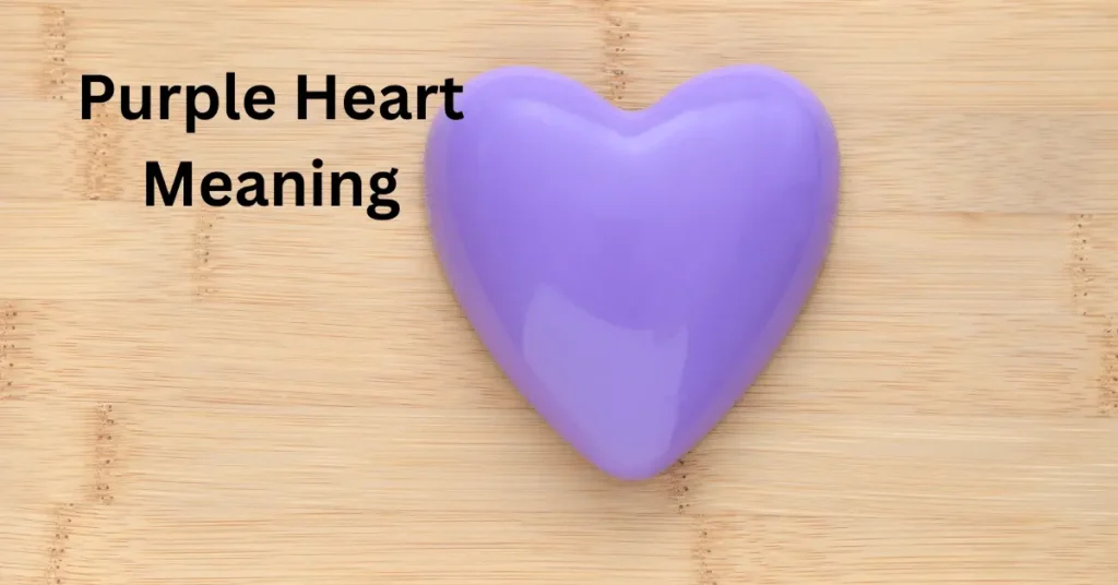 Purple Heart Meaning