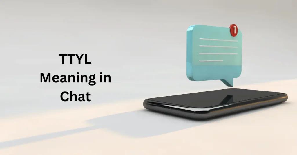 TTYL Meaning in Chat