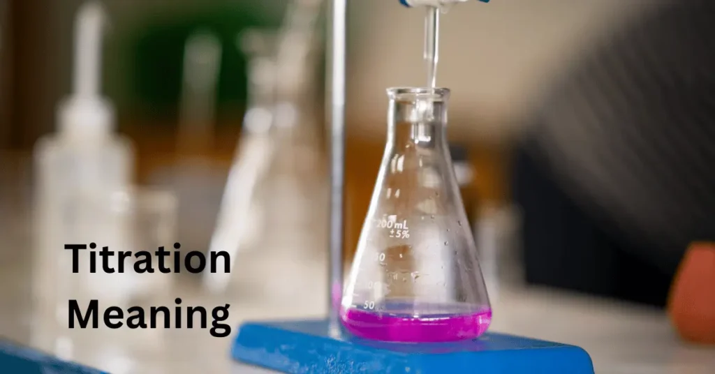 Titration Meaning