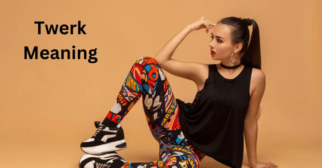 Twerk Meaning