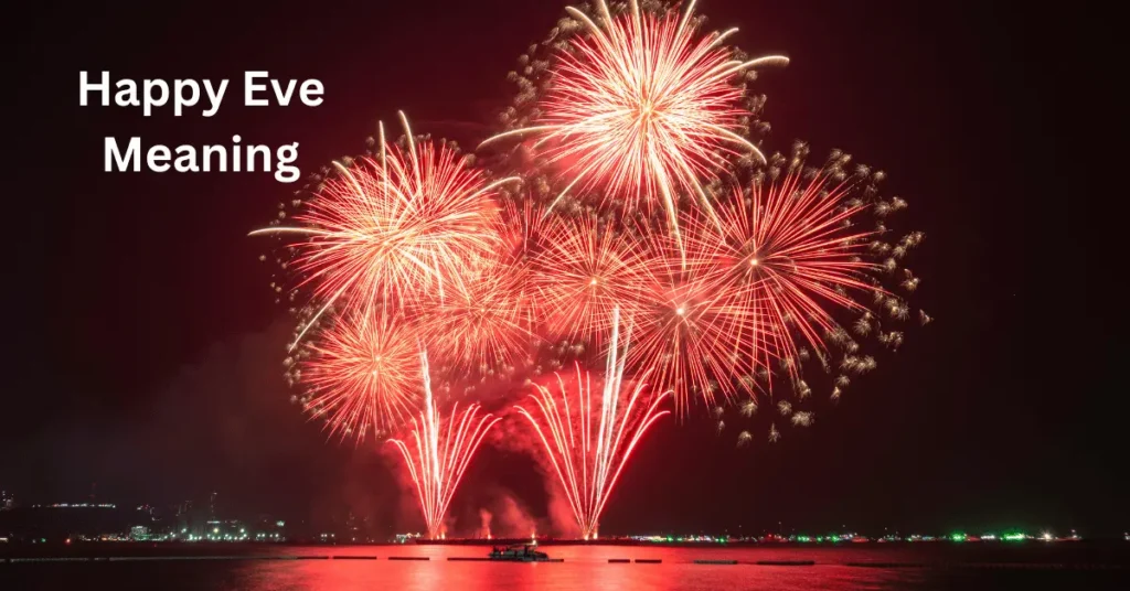 happy-eve-meaning